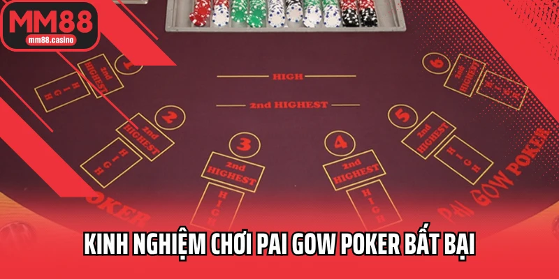 Kinh nghiệm chơi Pai Gow Poker bất bại